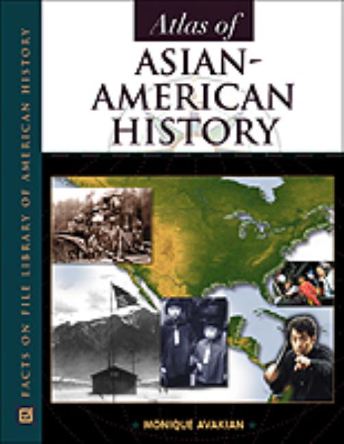 Atlas of Asian-American History
