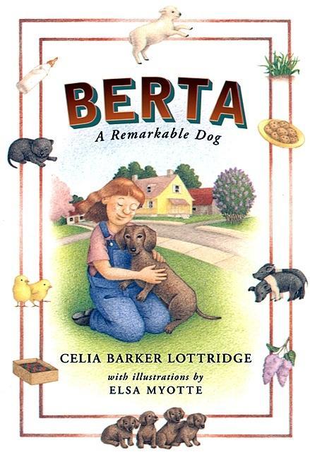Berta: A Remarkable Dog