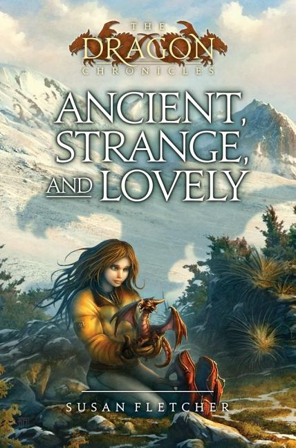 Ancient, Strange, and Lovely