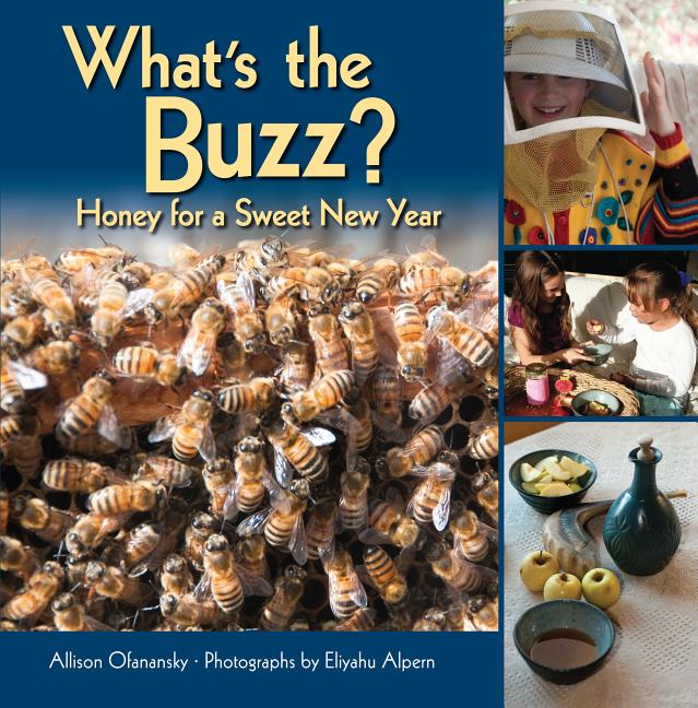 What's the Buzz?: Honey for a Sweet New Year