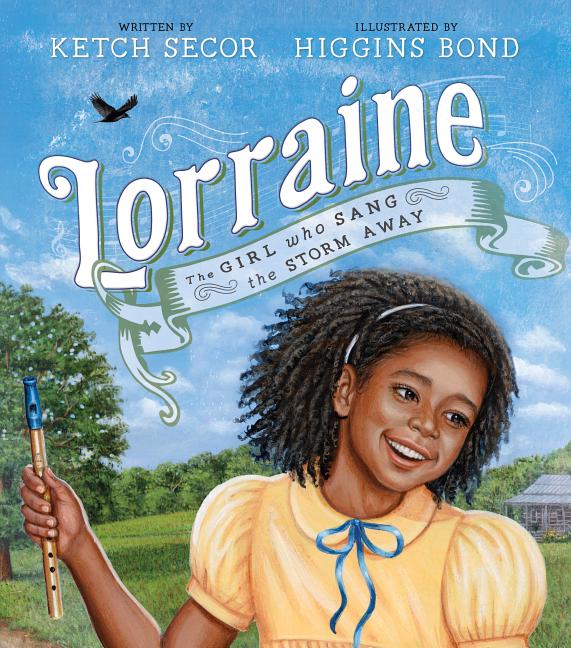 Lorraine: The Girl Who Sang the Storm Away