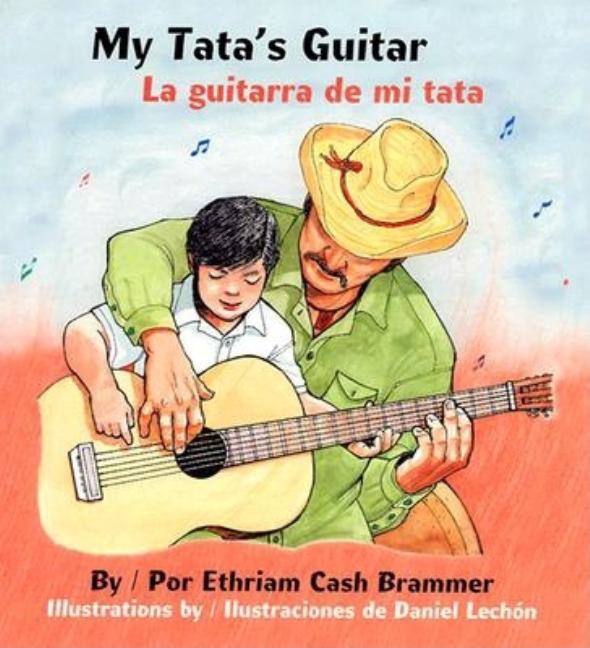 My Tata's Guitar/ La guitarra de mi tata