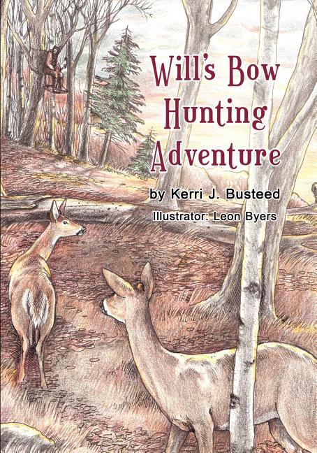 Will's Bow Hunting Adventure