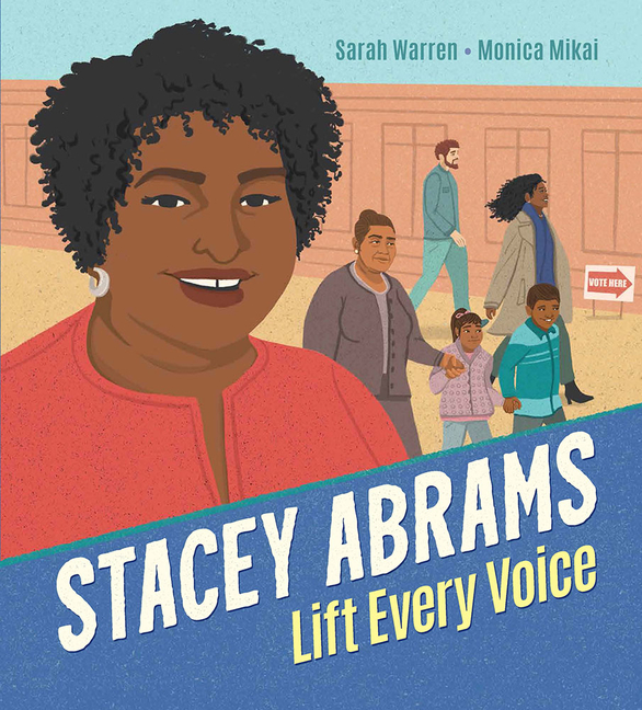 Stacey Abrams: Lift Every Voice