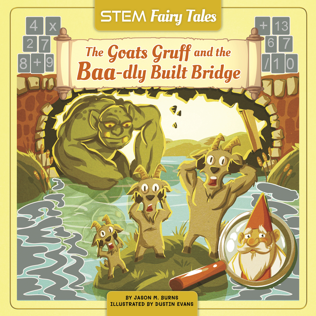Goats Gruff and the Baa-Dly Built Bridge