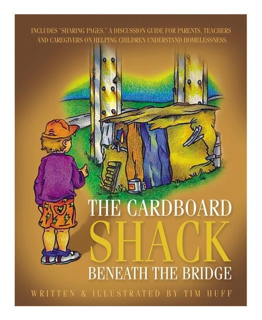 The Cardboard Shack Beneath the Bridge
