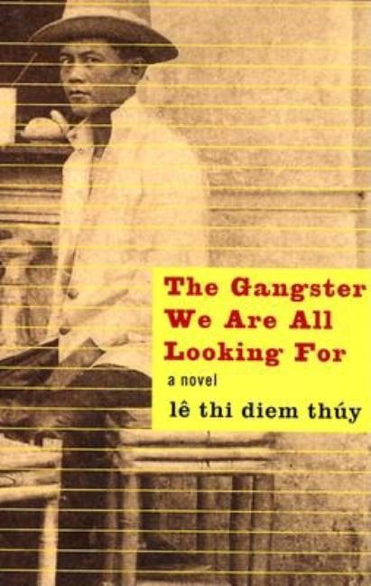 The Gangster We Are All Looking for