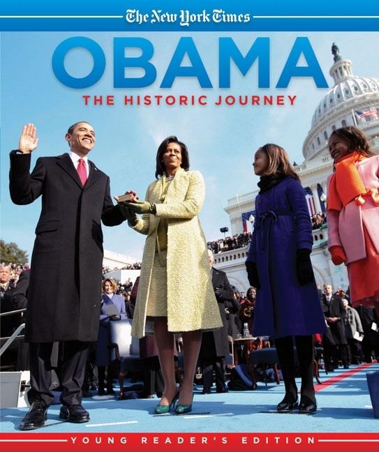 Obama: The Historic Journey