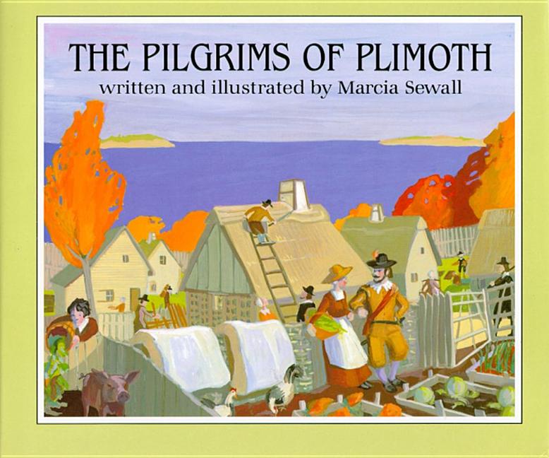 The Pilgrims of Plimoth