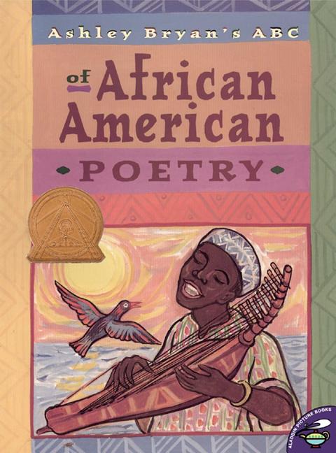 Ashley Bryan's ABC of African American Poetry