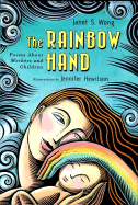 Rainbow Hand, The: Poems about Mothers and Children