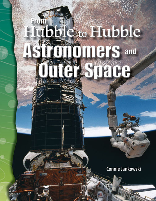 From Hubble to Hubble: Astronomers and Outer Space