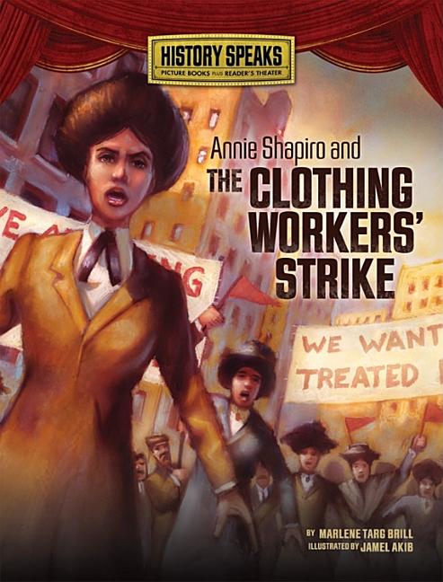 Annie Shapiro and the Clothing Workers' Strike