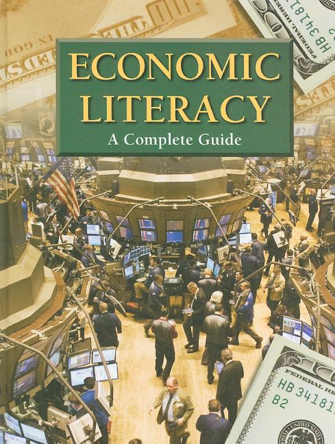 Economic Literacy: A Complete Guide