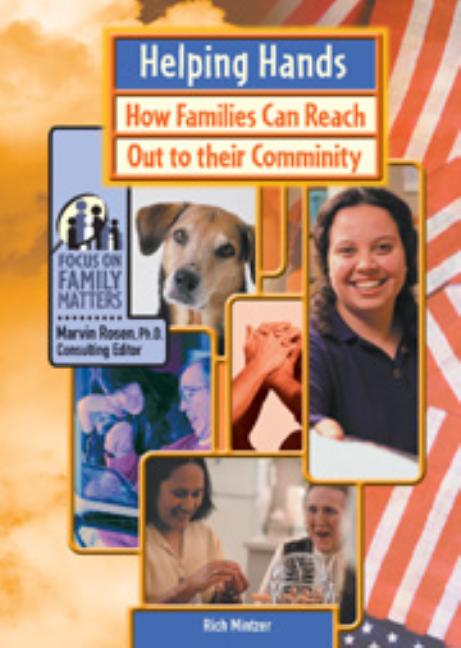 Helping Hands: How Families Can Reach Out to Their Community