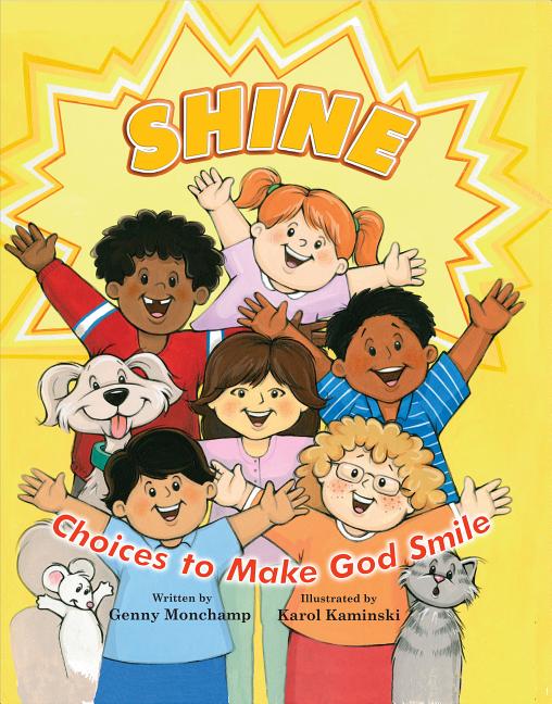 Shine: Choices to Make God Smile