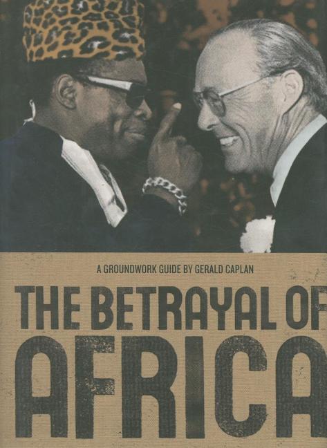 The Betrayal of Africa