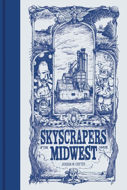 Skyscrapers of the Midwest