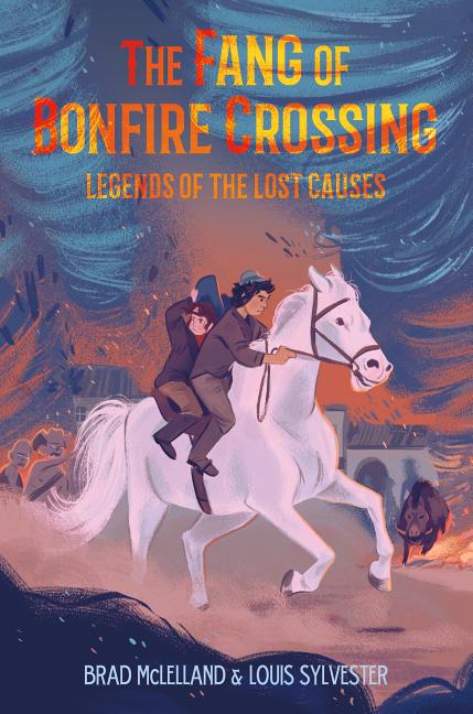 The Fang of Bonfire Crossing: Legends of the Lost Causes