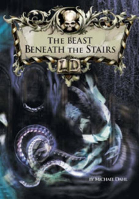 Beast Beneath the Stairs, The