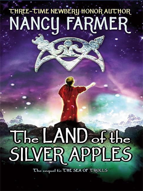 The Land of the Silver Apples