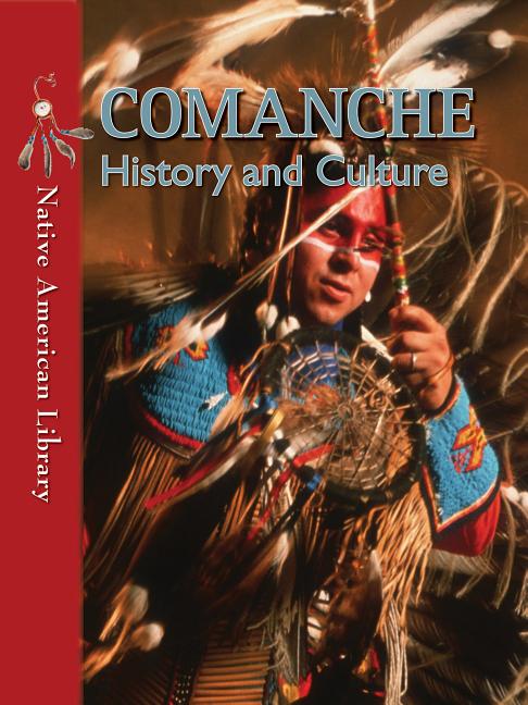 Comanche: History and Culture