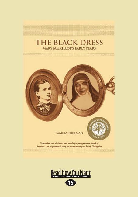 The Black Dress: Mary MacKillop's Early Years