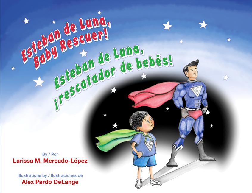 Esteban de Luna, Baby Rescuer / Esteban de Luna, ¡rescatador de bebés!
