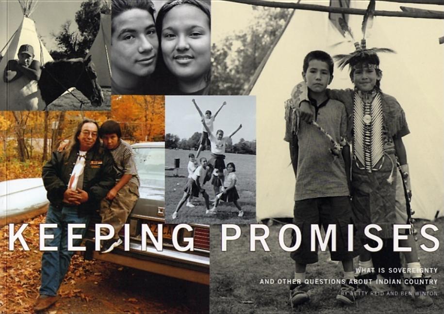 Keeping Promises: What Is Sovereignty and Other Questions about Indian Country