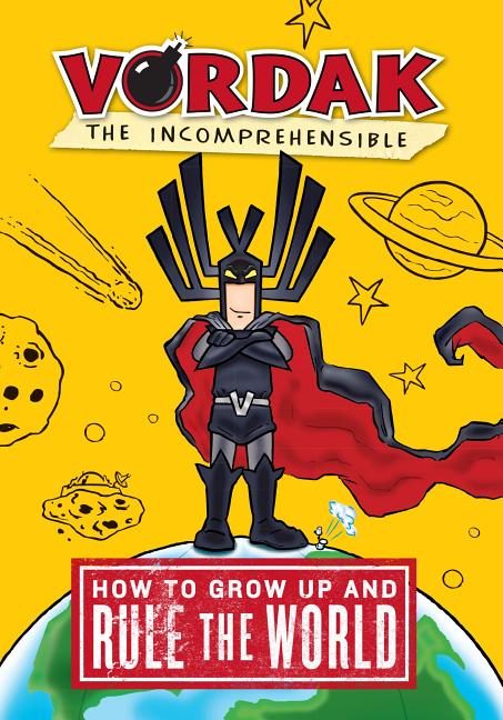 How to Grow Up and Rule the World