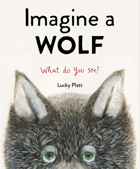 Imagine a Wolf