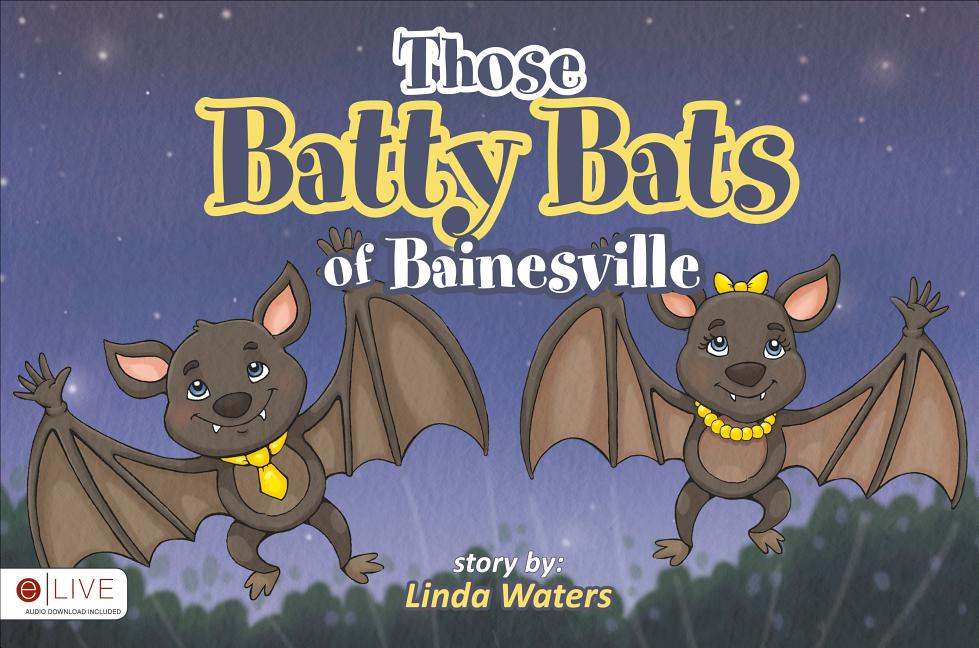 Those Batty Bats of Bainesville