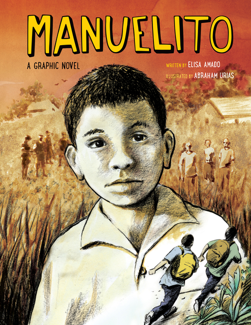Manuelito: A Graphic Novel