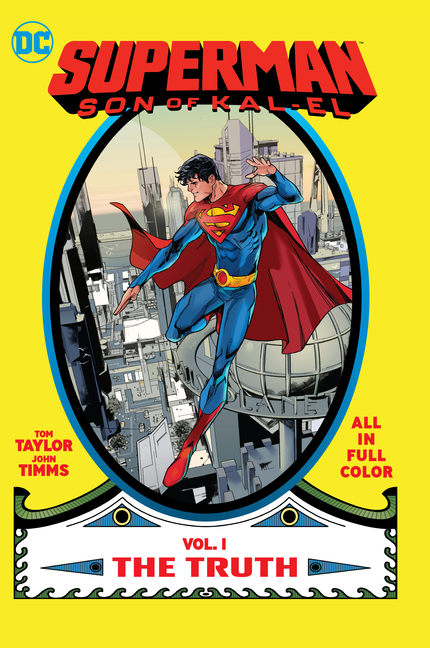 Superman Son of Kal-El, Vol. 1: The Truth