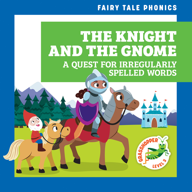 Knight and the Gnome, The: A Quest for Irregularly Spelled Words