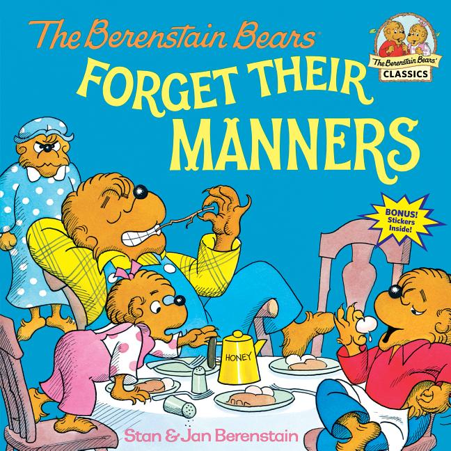 Berenstain Bears Forget Their Manners, The
