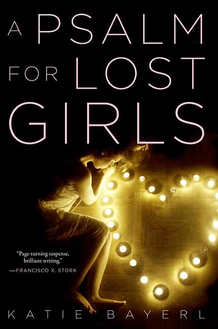 A Psalm for Lost Girls