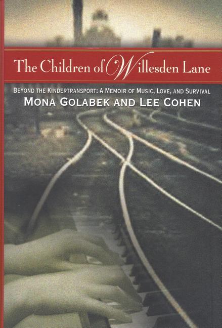 The Children of Willesden Lane: Beyond the Kindertransport