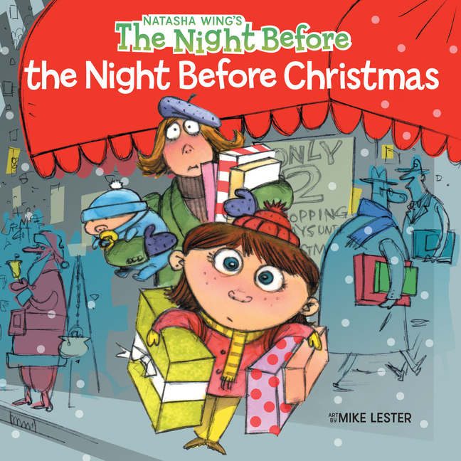 Night Before the Night Before Christmas, The