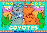 Two Cool Coyotes