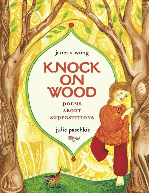 Knock on Wood: Poems about Superstitions