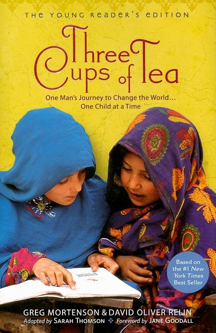 Three Cups of Tea: The Young Reader's Edition