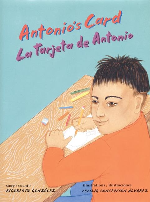 Antonio's Card / La tarjeta de Antonio