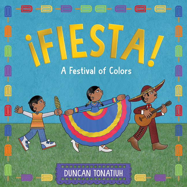 ¡Fiesta!: A Festival of Colors