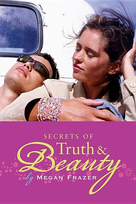 Secrets of Truth & Beauty