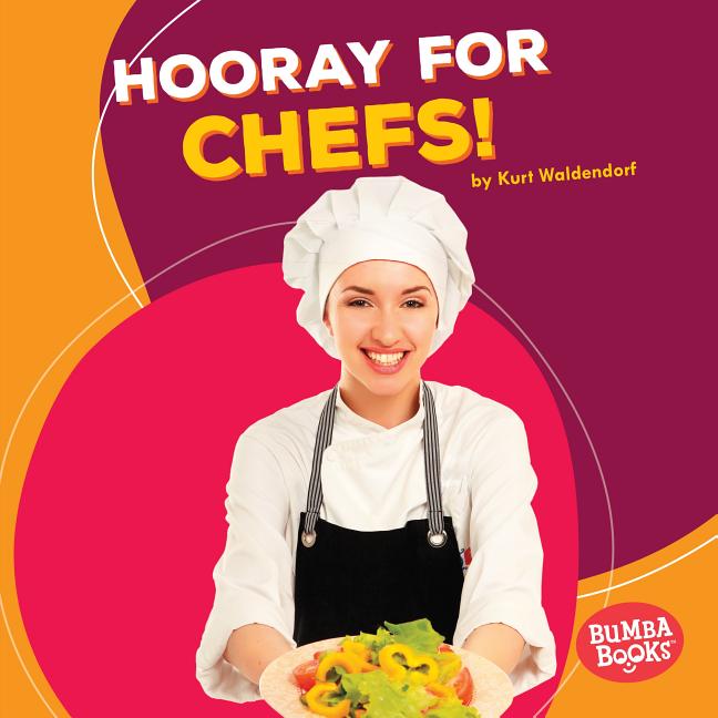 Hooray for Chefs!