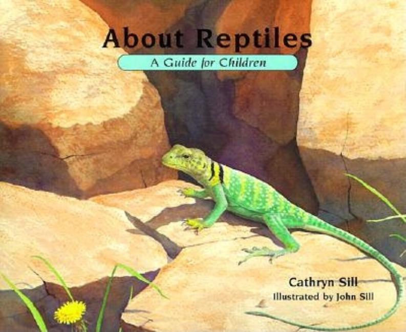 TeachingBooks | About Reptiles: A Guide for Children