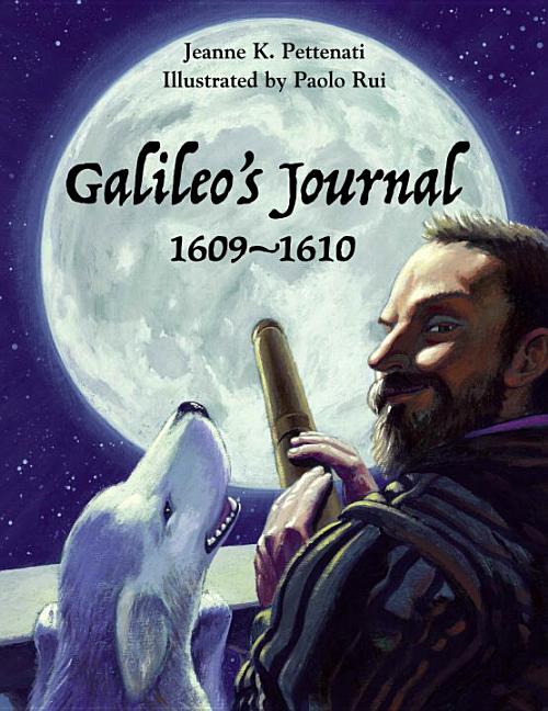 Galileo's Journal, 1609-1610