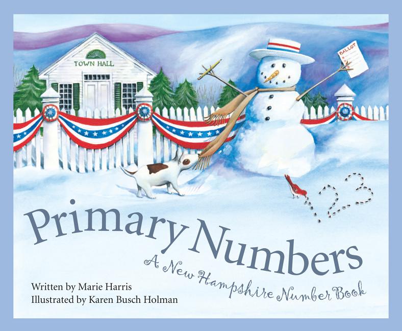 Primary Numbers: A New Hampshire Number Book