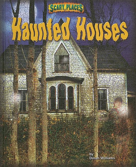 Haunted Houses